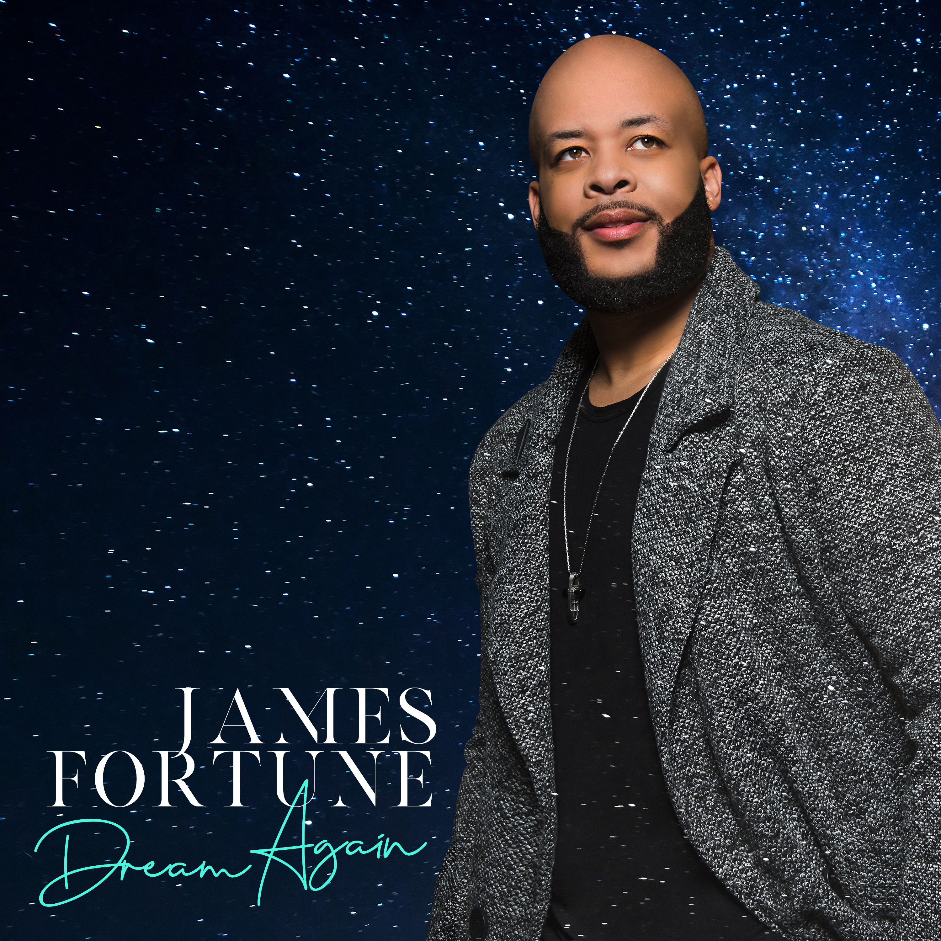 James Fortune Dream Again