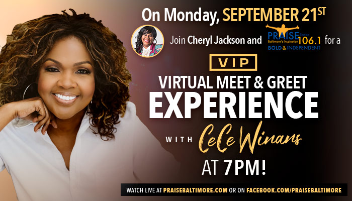 Praise Baltimore CeCe Winans VIP Experience