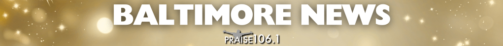 BANNERS FOR PRAISEBALTIMORE.COM HOMEPAGE UPDATES